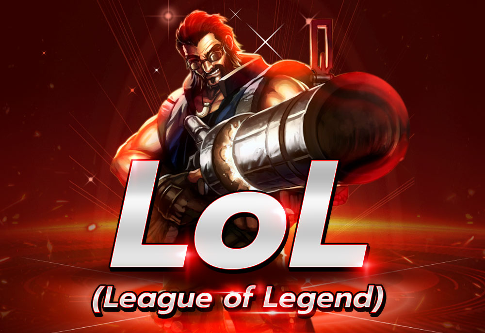 LoL (League of Legend