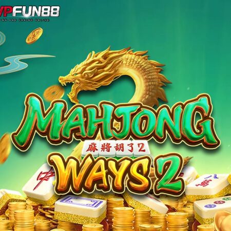 Mahjong Ways 2 คืออะไรวิธีเล่นและเทคนิคการเล่น
